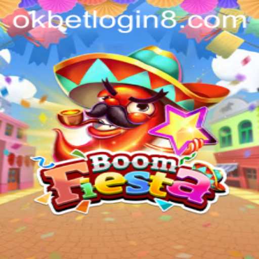 BoomFiesta: Dive Into the Ultimate Gaming Experience with Okbet Login
