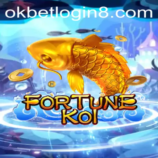 Exploring the Exciting World of FORTUNEKOI and OKBET Login