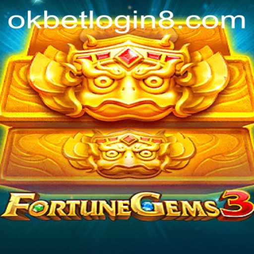 Exploring the Thrilling World of FortuneGems3 and the Convenience of Okbet Login