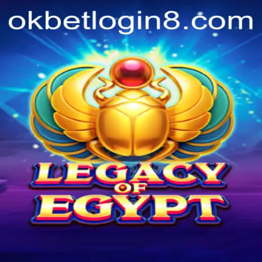 Exploring the Thrilling World of LegacyOfEgypt and How to Access It with Okbet Login