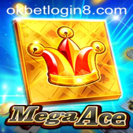 Exploring MegaAce: A Dynamic Gaming Experience with Okbet Login