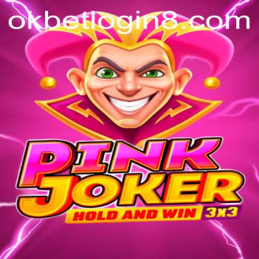 Exploring Pinkjoker: A Thrilling Game Experience with Okbet Login