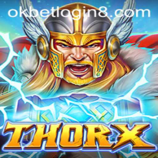 Exploring ThorX and the Okbet Login Experience