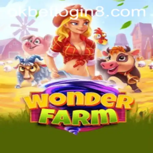 Discover the Enchanting World of WonderFarm and Master the Art of okbet login
